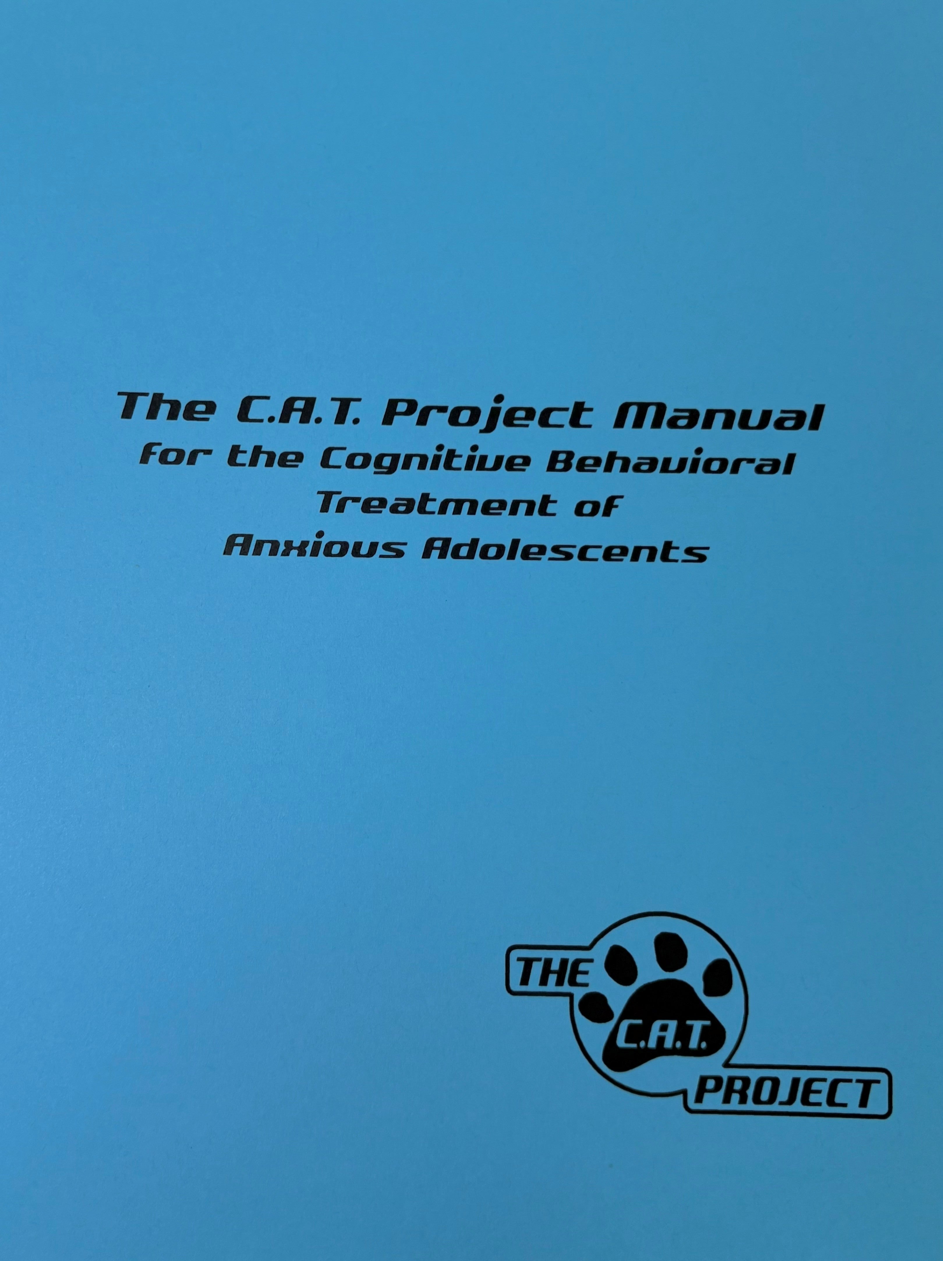 "The C.A.T. Project" Manual for the Cognitive-Behavioral Treatment