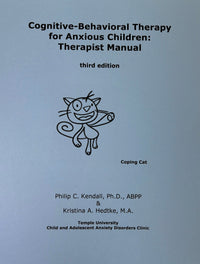 Cognitive-Behavioral Family Therapy for Anxious Children: Therapist Manual