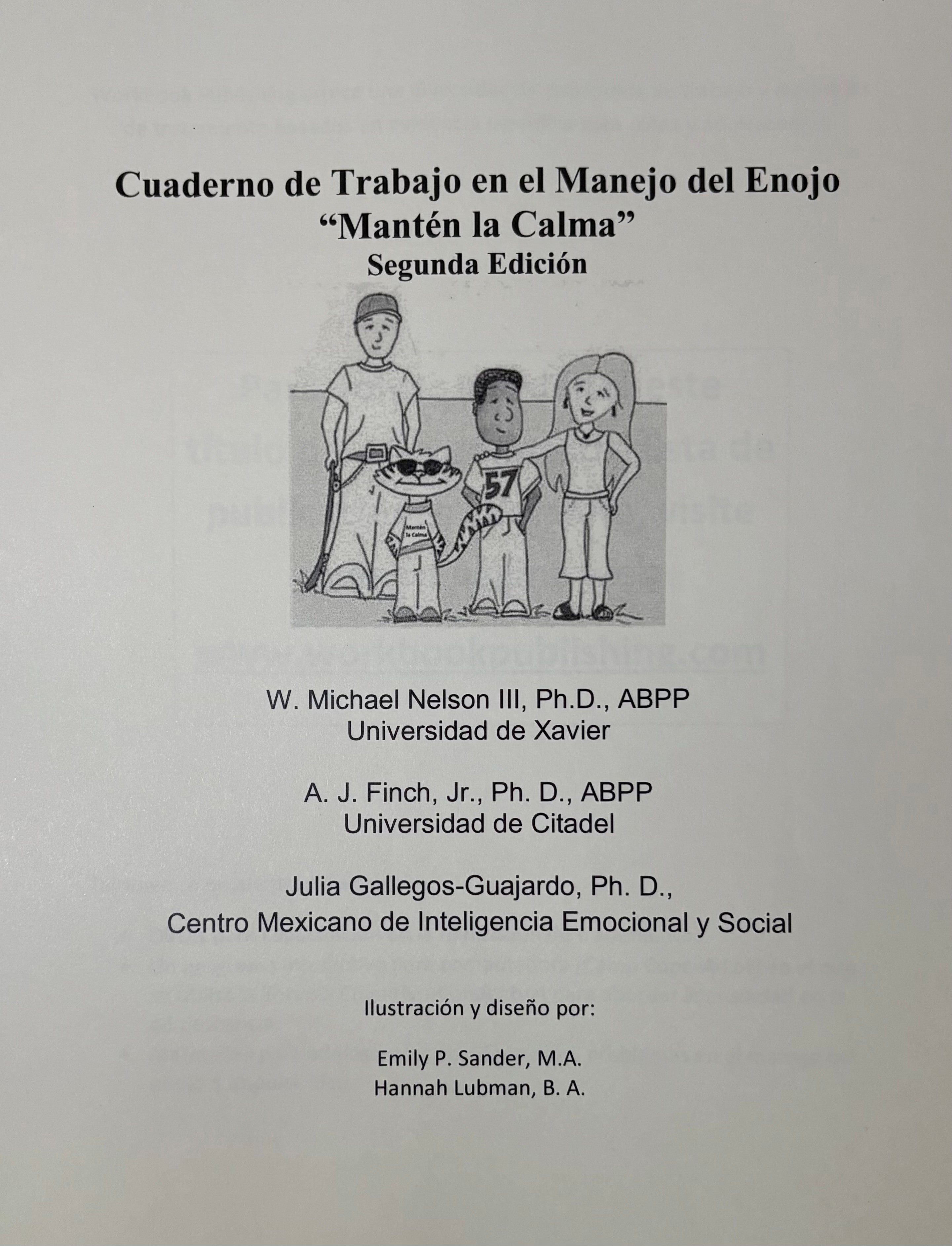 "Manten la Calma": Cuaderno de Actividades, Segunda Edicion