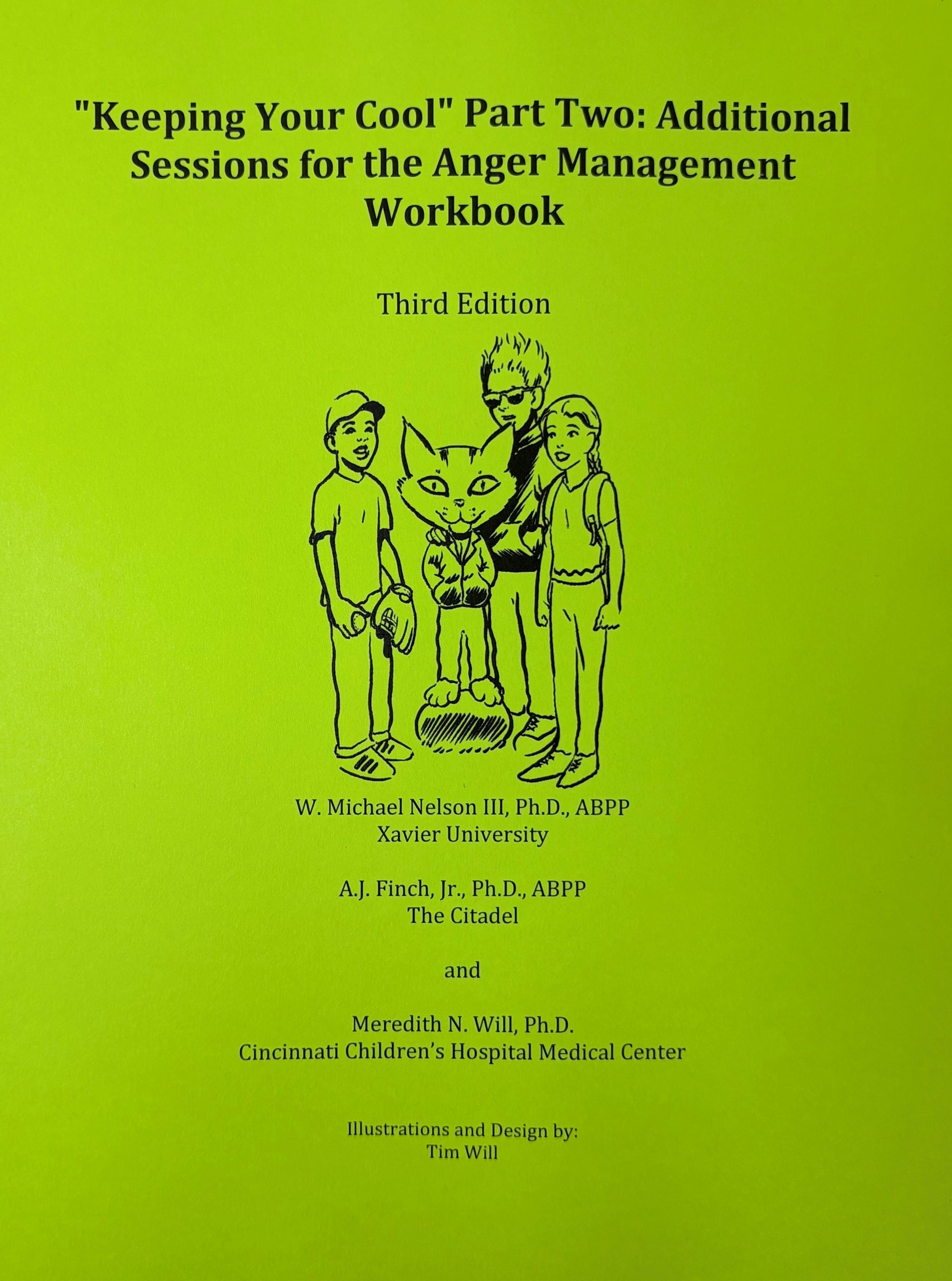 "Keeping Your Cool" Part Two: Additional Sessions for the Anger Management Workbook