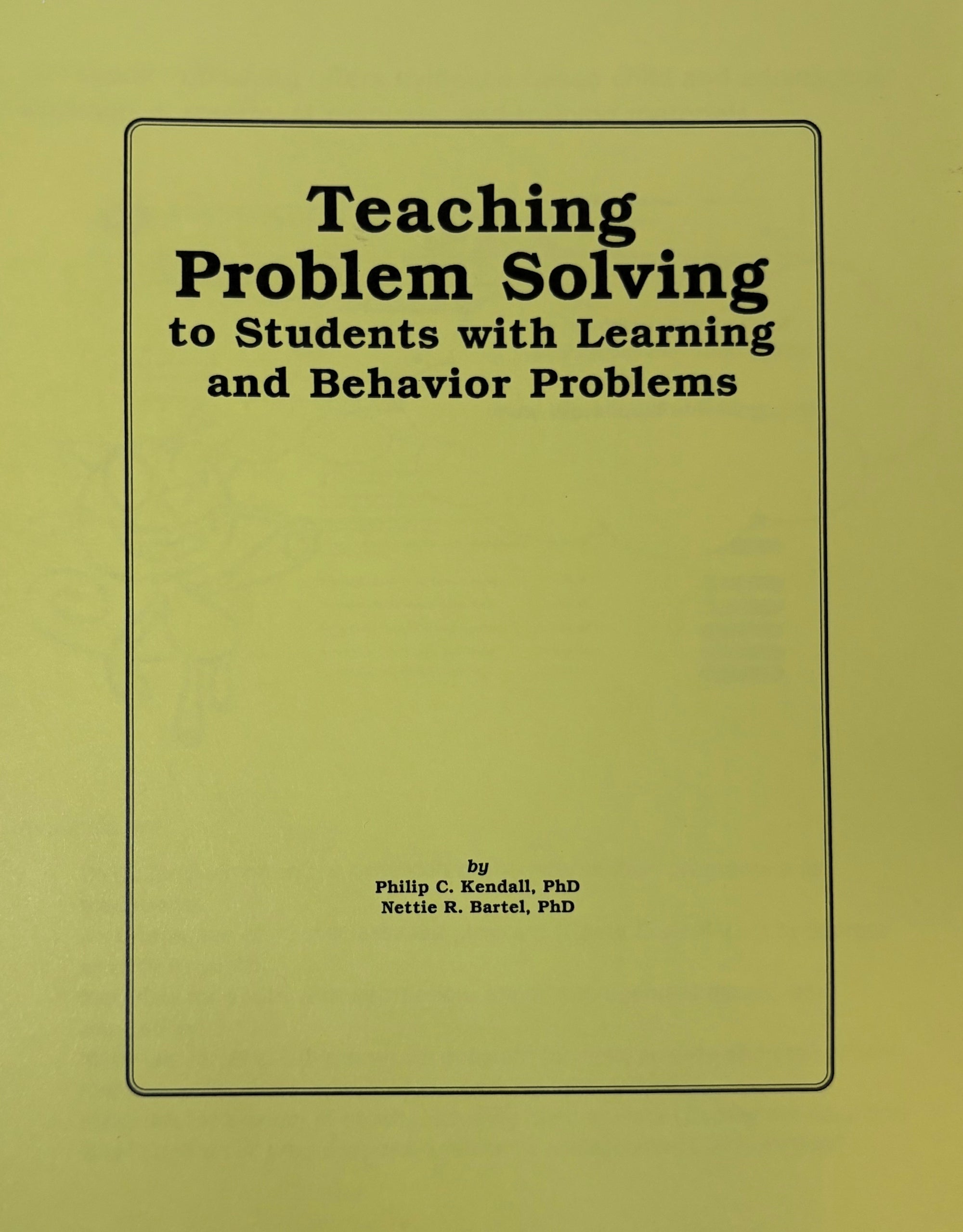Teaching Problem Solving to Students with Learning and Behavior  Problems: A Manual for Teachers