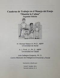 "Manten la Calma": Cuaderno de Actividades, Segunda Edicion