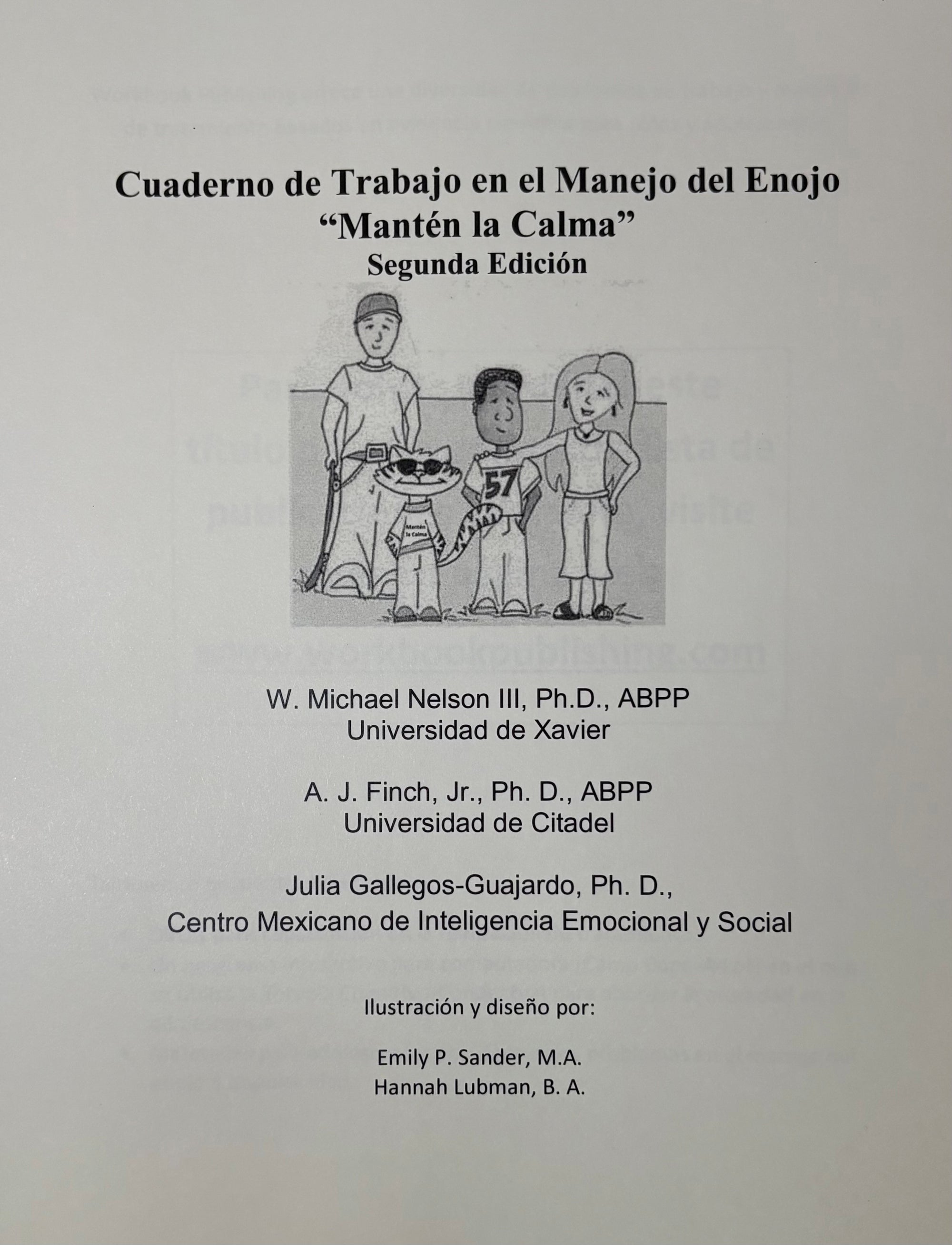"Manten la Calma": Cuaderno de Actividades, Segunda Edicion