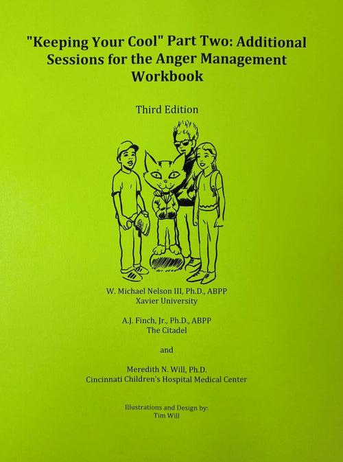 "Keeping Your Cool" Part Two: Additional Sessions for the Anger Management Workbook
