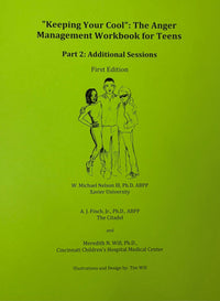 "Keeping Your Cool" for Teens Part Two: Additional Sessions for the Anger Management Workbook