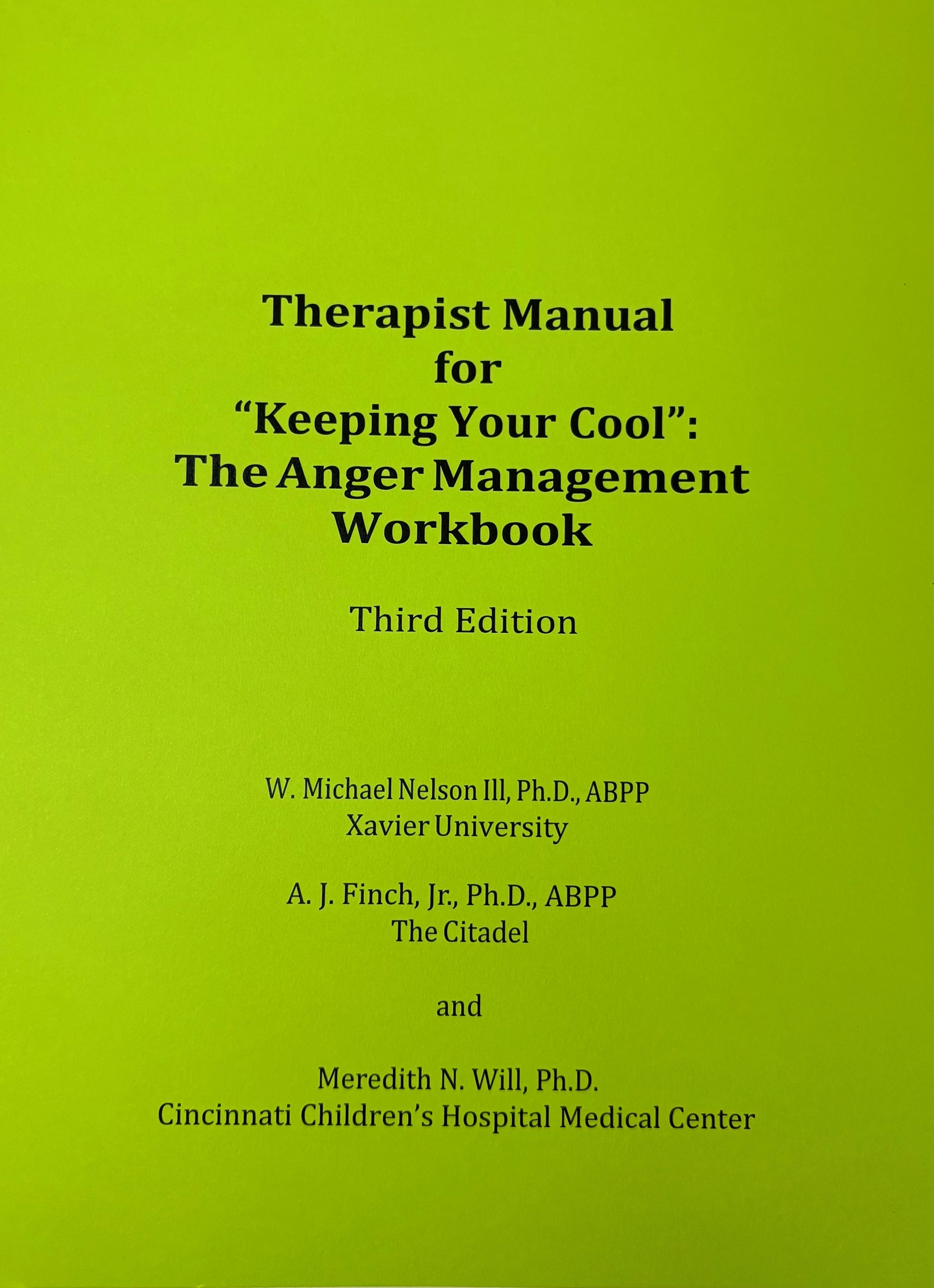 Therapist Manual for “Keeping Your Cool”: The Anger Management Workbook for Teens