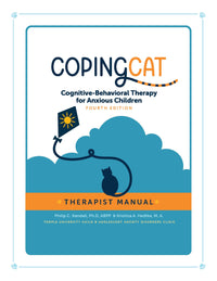 Coping Cat Therapist Manual, 4th Edition (colorful new design)