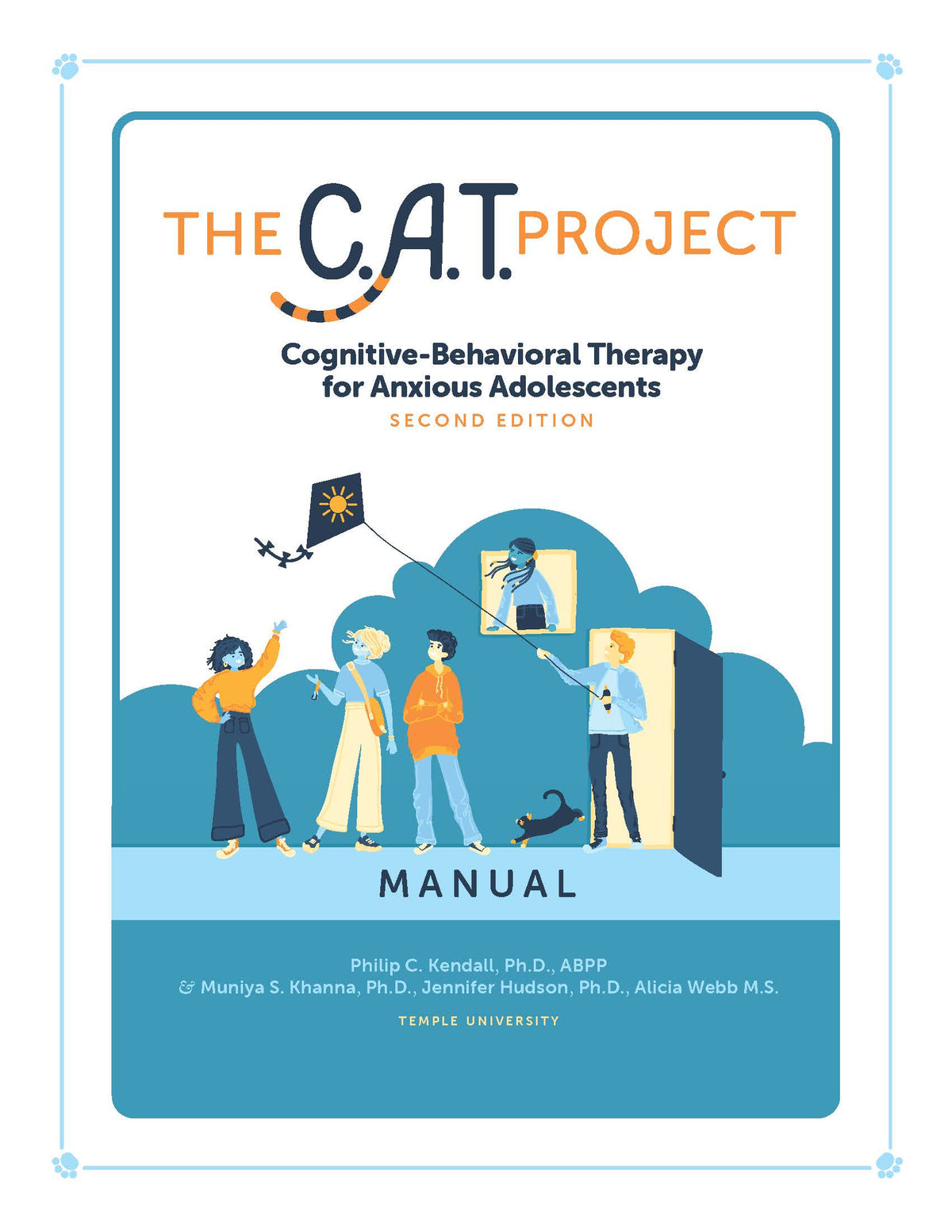 The C.A.T. Project Therapist Manual: CBT for Anxious Adolescents, 2nd Edition